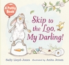 Skip-to-the-Loo-My-Darling-A-Potty-Book