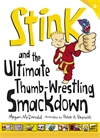 Stink-and-the-Ultimate-Thumb-Wrestling-Smackdown