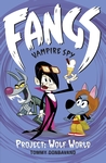 Fangs-Vampire-Spy-Book-5-Project-Wolf-World