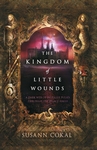 The-Kingdom-of-Little-Wounds