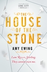 A-Lone-City-Novella-The-House-of-the-Stone