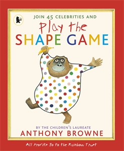 Celebrities, authors and illustrators play THE SHAPE GAME for charity with Children’s Laureate Anthony Browne