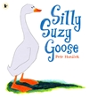 Silly-Suzy-Goose