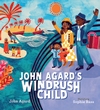 John-Agard-s-Windrush-Child