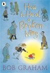 How-to-Heal-a-Broken-Wing