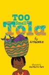 Too-Small-Tola