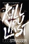Kill-You-Last