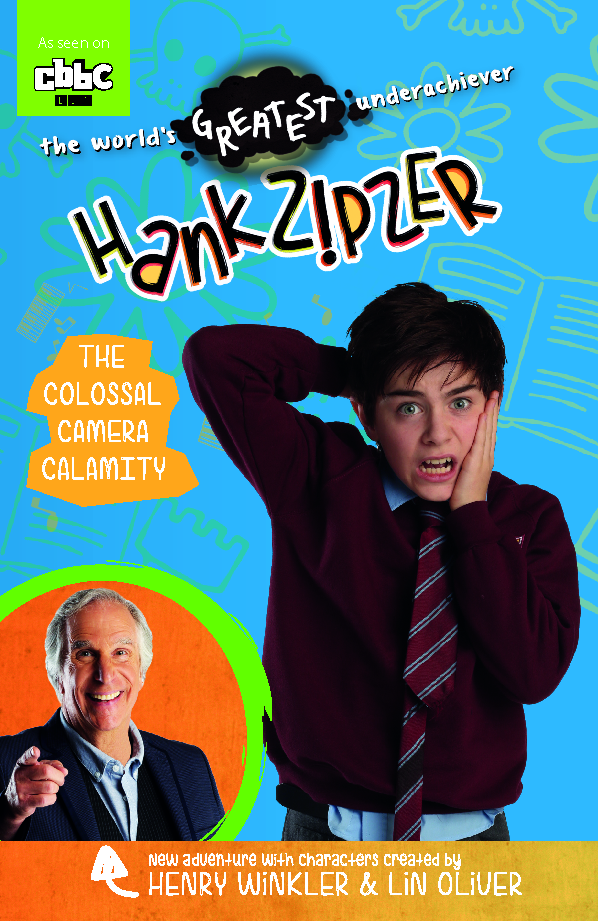 Hank-Zipzer-The-Colossal-Camera-Calamity
