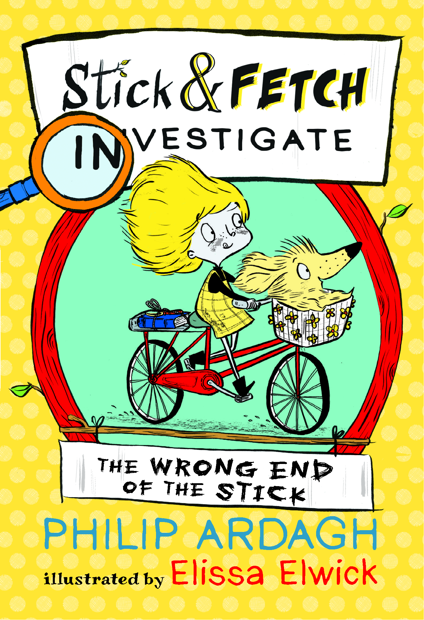 The-Wrong-End-of-the-Stick-Stick-and-Fetch-Investigate
