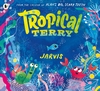 Tropical-Terry