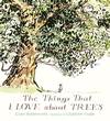 The-Things-That-I-LOVE-about-TREES