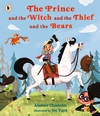 The-Prince-and-the-Witch-and-the-Thief-and-the-Bears