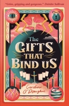 The-Gifts-That-Bind-Us
