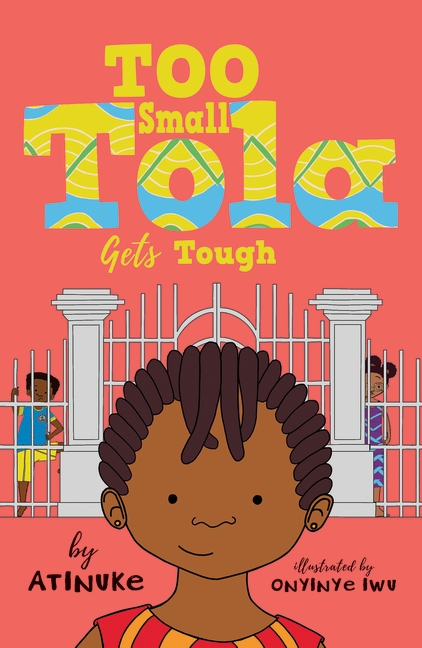 Walker Books - Too Small Tola Gets Tough