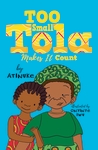 Too-Small-Tola-Makes-It-Count