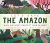 Let-s-Save-the-Amazon-Why-we-must-protect-our-planet