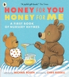 Honey-for-You-Honey-for-Me-A-First-Book-of-Nursery-Rhymes