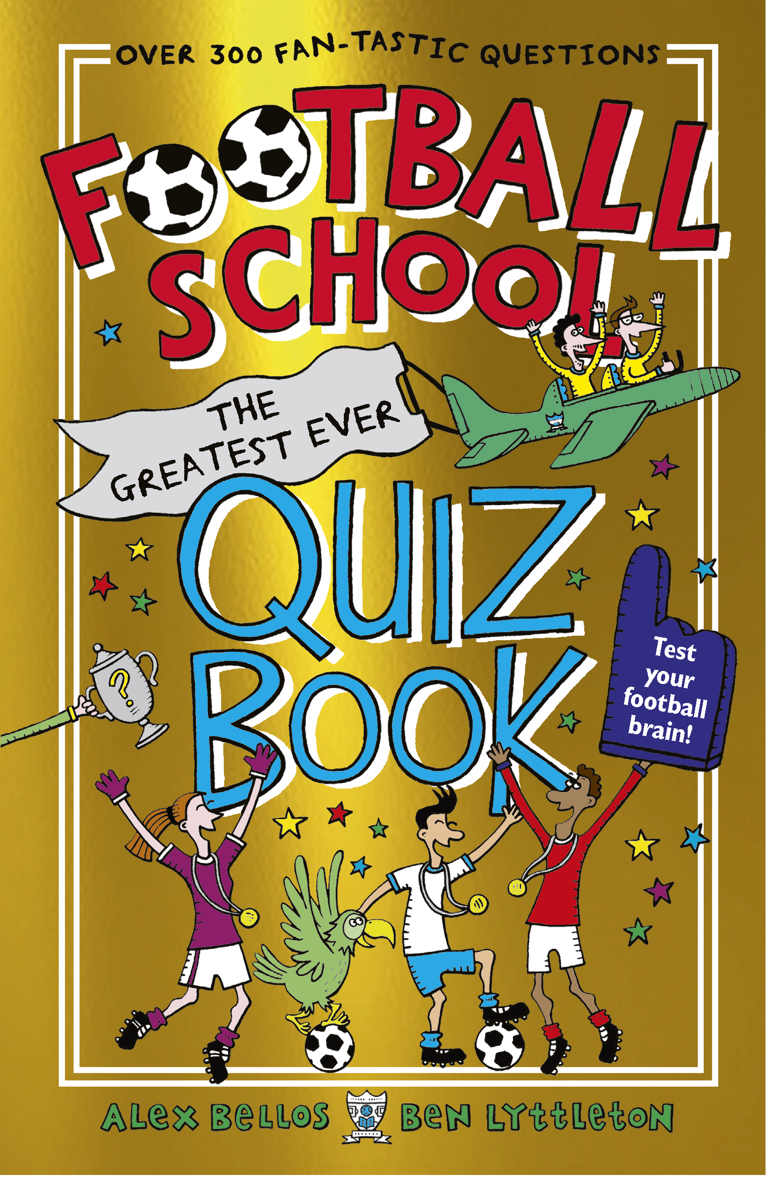 Football-School-The-Greatest-Ever-Quiz-Book