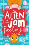 An-Alien-in-the-Jam-Factory