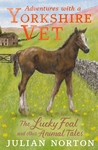 Adventures-with-a-Yorkshire-Vet-The-Lucky-Foal-and-Other-Animal-Tales