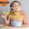 High-Chair-Chemistry