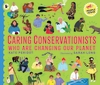 Caring-Conservationists-Who-Are-Changing-Our-Planet