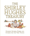 The-Shirley-Hughes-Treasury-Nursery-Rhymes-Poems-and-Stories-for-the-Very-Young