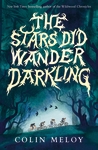 The-Stars-Did-Wander-Darkling