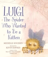 Luigi-the-Spider-Who-Wanted-to-Be-a-Kitten