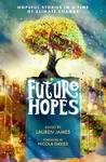 Future-Hopes-Hopeful-stories-in-a-time-of-climate-change